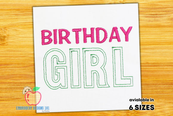 Birthday Girl Text Sketch Embroidery Review